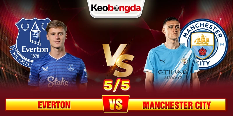 5_5_ Everton vs Manchester City