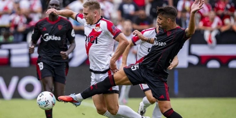 Sevilla vs Rayo Vallecano đều hướng đến việc giành 3 điểm